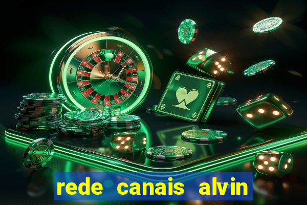 rede canais alvin e os esquilos